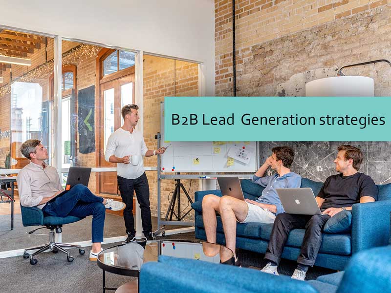 b2b lead generation strategies
