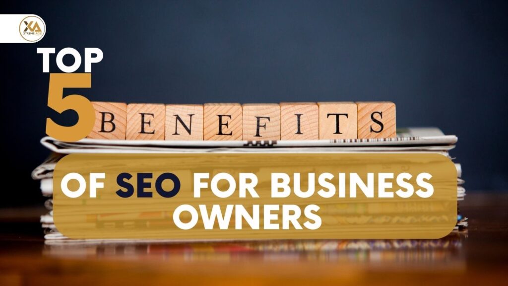 5 benefits of seo for business owner