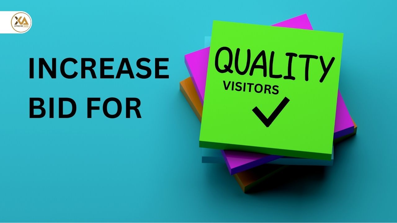Increase Bids for Qualified Visitors in remarketing campaigns