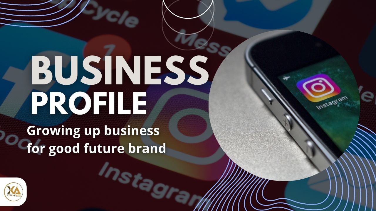 Growing up business profile for Instagram Marketing Strategy 2023