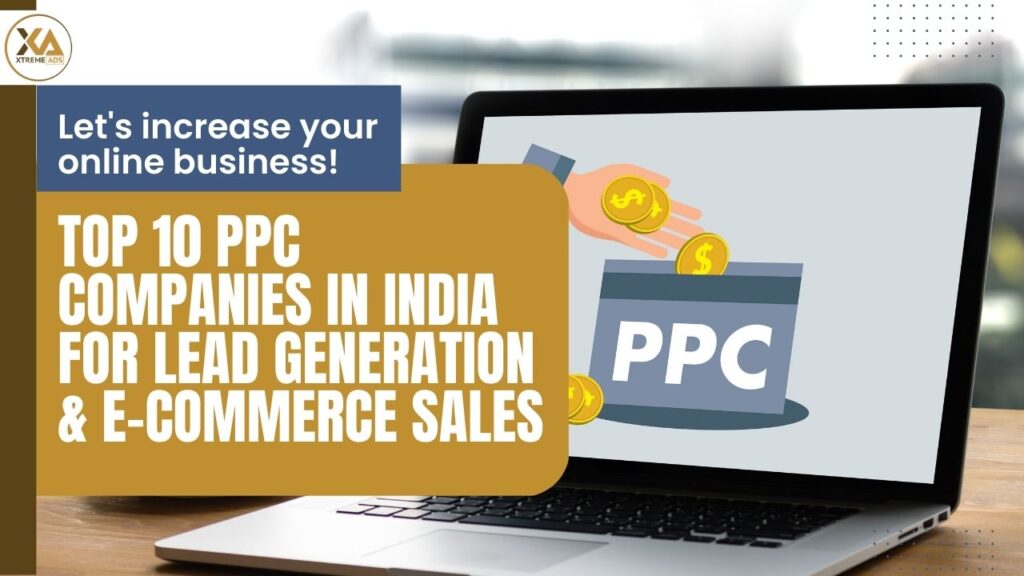 Top 10 PPC companies in India