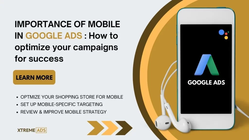 importance of mobile in Google ads
