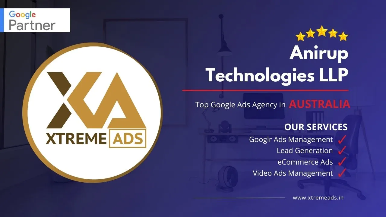 Anirup Technologies LLP - Top google ads agency Australia 