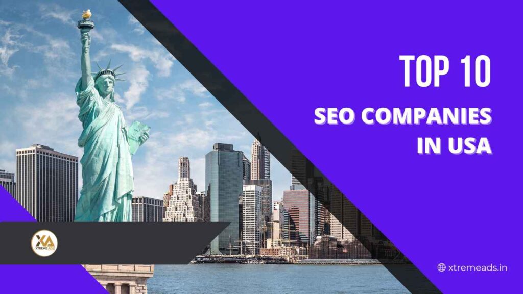 Top 10 SEO Companies in USA